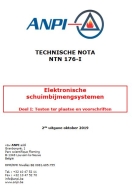 NTN 176-I Elektronich schuim bij mengselsystemen : Deel I : Testen ter plaatse en voorschriften