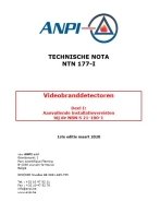 NTN 177-I Videobranddetectoren : Deel I : Aanvullende installatievereisten bij de NBN S 21-100-1